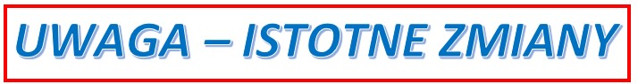 Uwaga-istotne zmiany